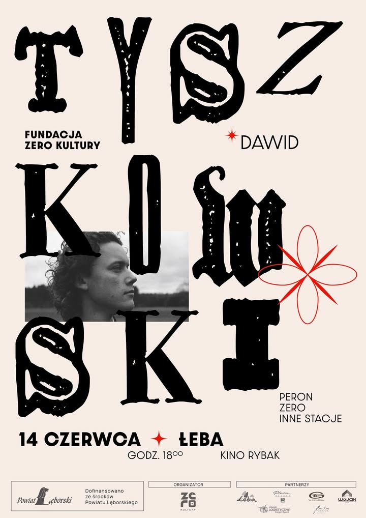 Fundacja Zero Kultury zaprasza na koncert Dawida Tyszkowskiego, który odbędzie w Kinie Rybak, 14 czerwca o… – zdjęcie 1